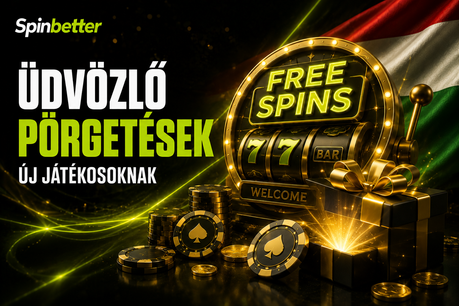 Üdvözlő pörgetések új játékosoknak